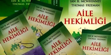 Aile Hekimliğinin temel kitabı; ‘Textbook of Family Medicine’ artık Türkçe!