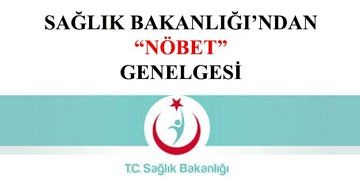 Sağlık Bakanlığı’ndan nöbet genelgesi