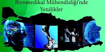 Biyomedikal mühendisliğindeki yenilikler bu sempozyumda tartışılacak