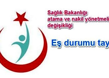 Sağlık Bakanlığında, eş durumundan tayinlerde neler değişti