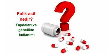 Folik asit nedir? Folat vitaminin faydaları ve gebelikte kullanımı