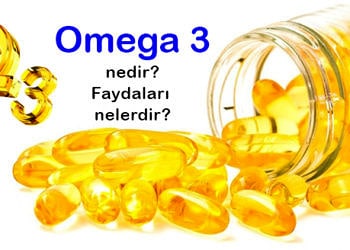 Omega 3 nedir, ne işe yarar? Faydaları nelerdir, hangi gıdalarda bulunur?