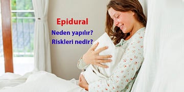 Epidural nedir? Ne işe yarar? Neden ve nasıl yapılır? Riskleri…