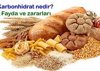 Karbonhidrat nedir? Hangi besinlerde bulunur? Faydaları ve zararları