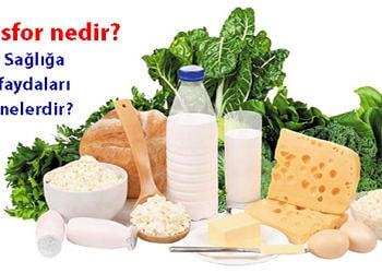 Fosfor nedir? Hangi yiyeceklerde bulunur? Sağlığa faydaları nelerdir?