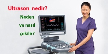 Ultrason nedir, ne işe yarar? Ayrıntılı ve renkli ultrasonografi neden çeklilir?