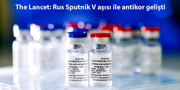 The Lancet: Rus Sputnik V aşısının yapıldığı gönüllülerde antikor gelişti