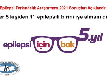 Epilepsi Araştırması Sonuçları: Her 5 kişiden 1’i epilepsili birini işe almam diyor