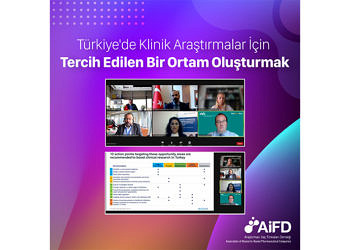 AIFD: Hedefte Türkiye’nin klinik araştırmalarda bölge liderliği var