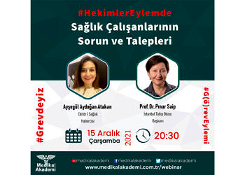 #HekimlerEylemde: Sağlık ÇalışanlarınınSorun ve Talepleri