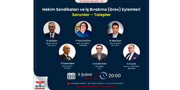 Hekim Sendikaları ve İş Bırakma (Grev) Eylemleri / Sorunlar & Talepler