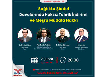 Sağlıkta Şiddet Davalarında Haksız Tahrik İndirimi ve Meşru Müdafa Hakkı
