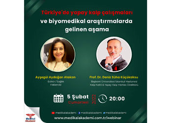 Türkiye’de yapay kalp çalışmaları ve biyomedikal araştırmalarda gelinen aşama