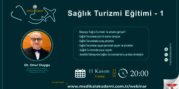 Dr. Onur Duygu ile Online Sağlık Turizmi Eğitimi Başlıyor