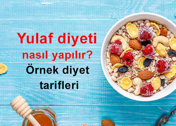 Yulaf diyeti nasıl yapılır? Üç günlük yulaf diyeti tarifleri