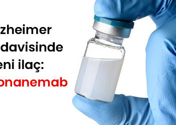 Alzheimer tedavisinde önemli gelişme: Donanemab, hastalığın seyrini yavaşlatabilir
