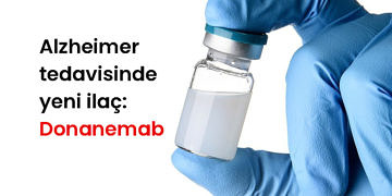 Alzheimer tedavisinde önemli gelişme: Donanemab, hastalığın seyrini yavaşlatabilir