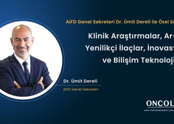 Dr. Dereli: AIFD Üyeleri 3 Yılda Klinik Araştırmalar için Türkiye’ye 1 Milyar Dolar Yatırım Sağladı