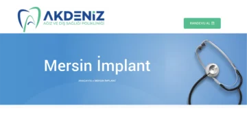 Mersin’de Diş Hekimi Seçimi: Temel Rehber