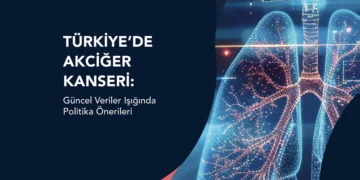 Türk Tıbbi Onkoloji Derneği ve AstraZeneca Türkiye’nin Hazırladığı Akciğer Kanseri Raporu Yayımlandı