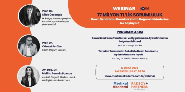 77 Milyon TL’lik Sorumluluk: Down Sendromu Davaları Kadın Doğum Hekimlerine Ne Söylüyor?