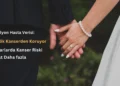 Evlilik Kanserden Koruyor! 4 Milyon Hasta Verisi: Bekarlarda Kanser Riski 3 Kat Daha Fazla
